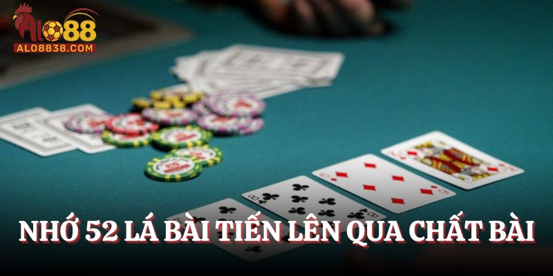 Cách nhớ 52 lá bài tiến qua chất bài